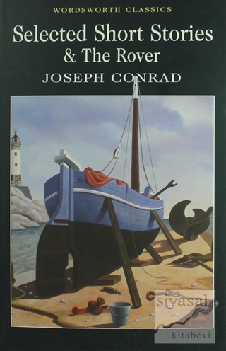 Selected Short Stories and The Rover Joseph Conrad