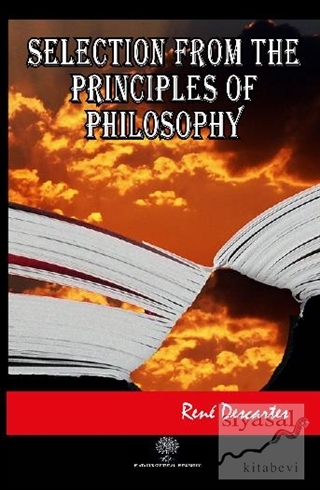 Selection from The Principles of Philosophy Rene Descartes