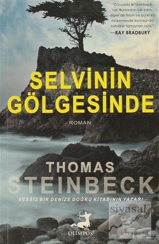 Selvinin Gölgesinde Thomas Steinbeck