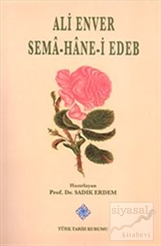Sema Hane-i Edeb Ali Enver
