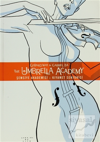 Şemsiye Akademisi Cilt 1: Kıyamet Senfonisi Gerard Way