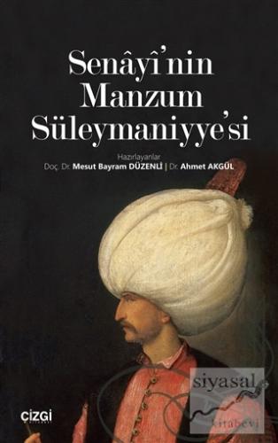 Senayi'nin Manzum Süleymaniyye'si Mesut Bayram Düzenli
