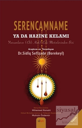 Serencamname Ya Da Hazine Kelamı Sidıq Sefizade (Borekeyi)