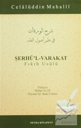 Şerhü'l - Varakat Celalüddin Mahalli