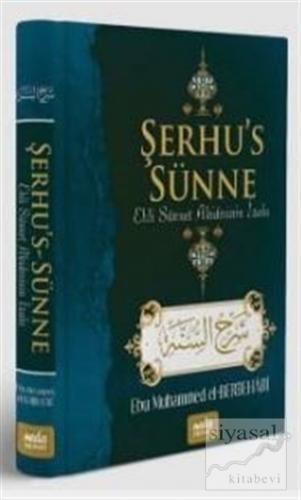 Şerhu's Sünne (Ciltli) Ebu Muhammed el-Berbehari