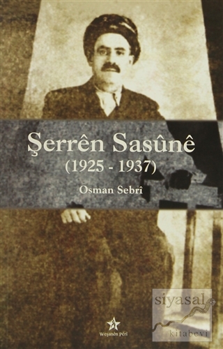 Şerren Sasune (1925-1937) Osman Sebri