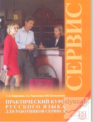 Servis Otel Çalışanlarına Alıştırmalarla Rusça S. Khavronina