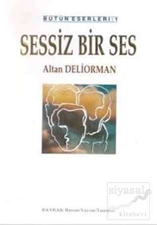 Sessiz Bir Ses Altan Deliorman