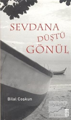 Sevdana Düştü Gönül