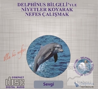 Sevgi - Delphinus Bilgeli'yle Niyetler Koyarak Nefes Çalışmak Kolektif