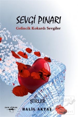 Sevgi Pınarı - Gelincik Kokardı Sevgiler Halil Aktaş