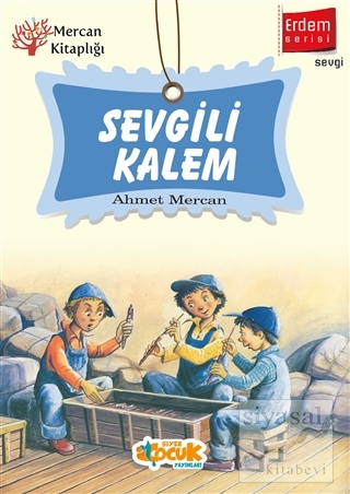 Sevgili Kalem - Erdem Serisi Ahmet Mercan