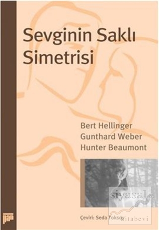 Sevginin Saklı Simetrisi Bert Hellinger
