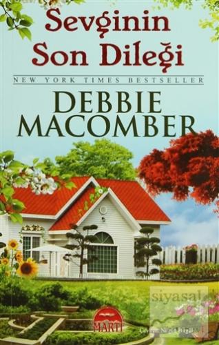 Sevginin Son Dileği Debbie Macomber