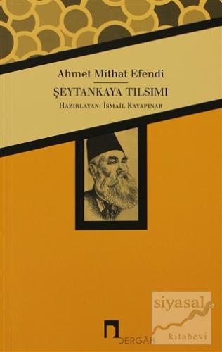 Şeytankaya Tılsımı Ahmet Mithat