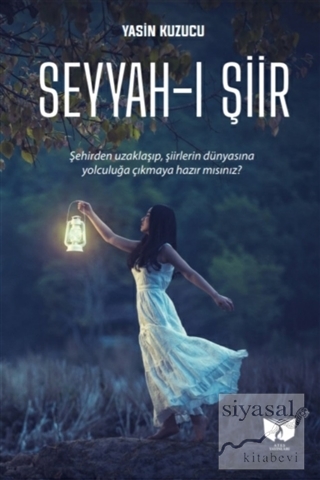 Seyyah-ı Şiir Yasin Kuzucu