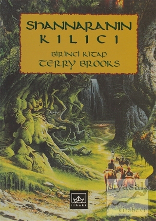 Shannara'nın Kılıcı Birinci Kitap Terry Brooks