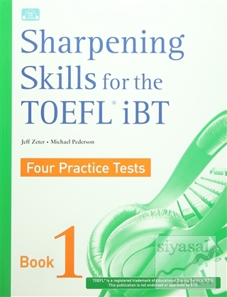 Sharpening Skills for the TOEFL iBT 1 Four Practice Tests (Ciltli) Jef