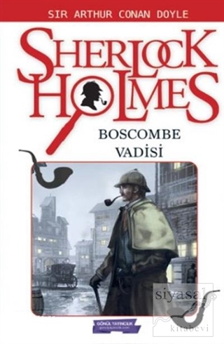 Sherlock Holmes - Bascombe Vadisinin Gizemi Sir Arthur Conan Doyle