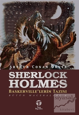Sherlock Holmes Baskerville'lerin Tazısı Sir Arthur Conan Doyle
