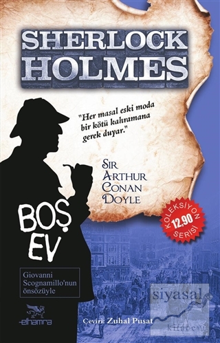 Sherlock Holmes - Boş Ev Sir Arthur Conan Doyle