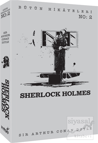 Sherlock Holmes - Bütün Hikayeleri 2 Sir Arthur Conan Doyle
