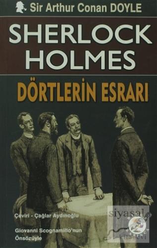 Sherlock Holmes: Dörtlerin Esrarı Sir Arthur Conan Doyle