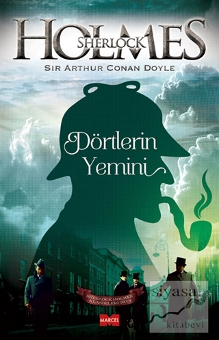 Sherlock Holmes: Dörtlerin Yemini Sir Arthur Conan Doyle