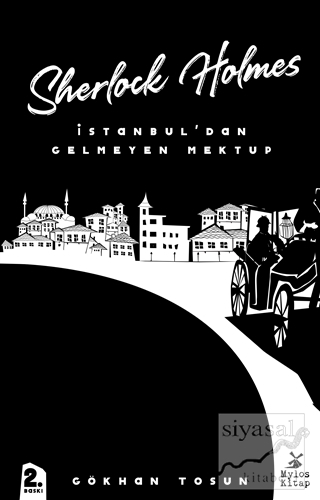 Sherlock Holmes - İstanbul'dan Gelmeyen Mektup Gökhan Tosun