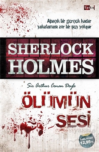 Sherlock Holmes - Ölümün Sesi Sir Arthur Conan Doyle