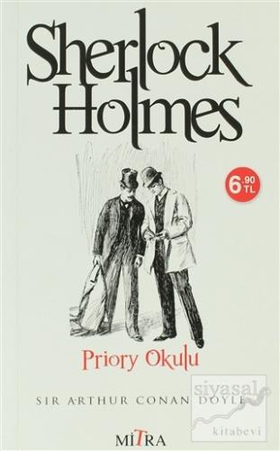 Sherlock Holmes Priory Okulu Sir Arthur Conan Doyle