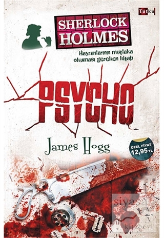 Sherlock Holmes - Psycho James Hogg