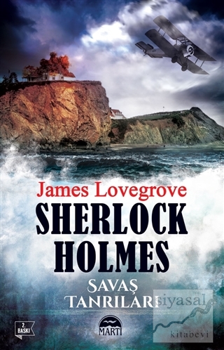 Sherlock Holmes - Savaş Tanrıları James Lovegrove