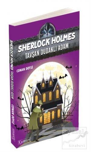 Sherlock Holmes - Tavşan Dudaklı Adam Sir Arthur Conan Doyle