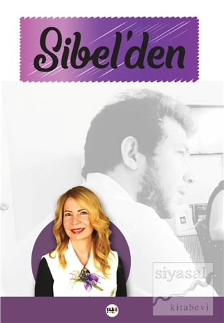 Sibel'den