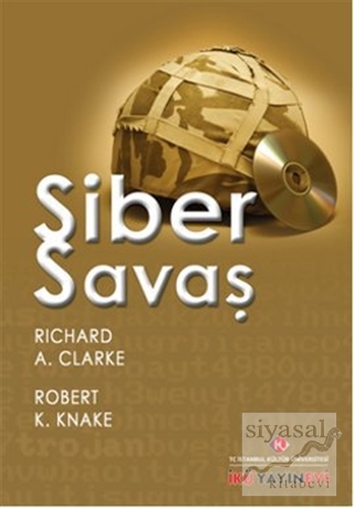 Siber Savaş Richard A. Clarke