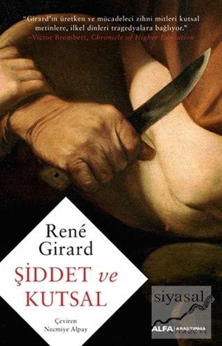 Şiddet ve Kutsal Rene Girard
