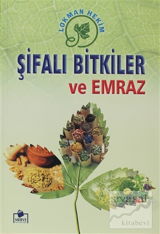 Şifalı Bitkiler ve Emraz (Bitki-001) Lokman Hekim