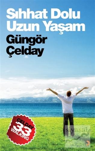 Sıhhat Dolu Uzun Yaşam