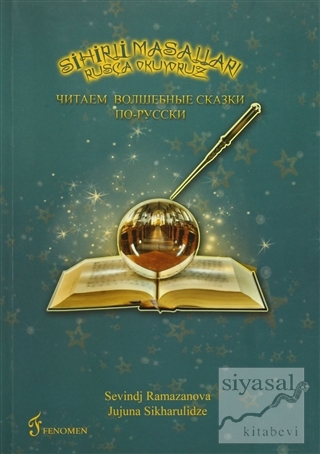 Sihirli Masalları Rusça Okuyoruz Sevindj Ramazanov