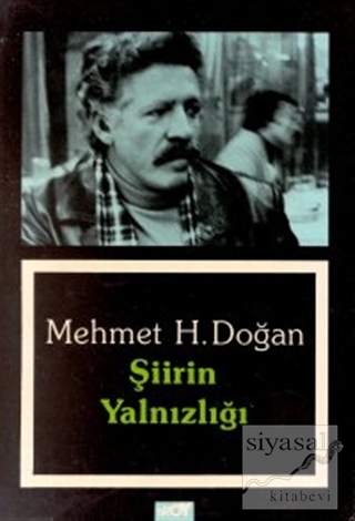 Şiirin Yalnızlığı Mehmet H. Doğan