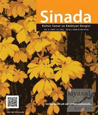 Sinada Kültür Sanat ve Edebiyat Dergisi Yıl 4 Sayı: 14 Kış 2016 Hasan 