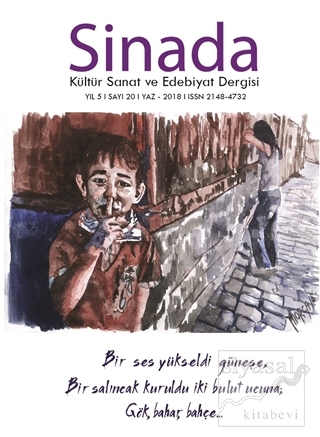 Sinada Kültür Sanat ve Edebiyat Dergisi Yıl 5 Sayı: 20 Yaz 2018 Hasan 