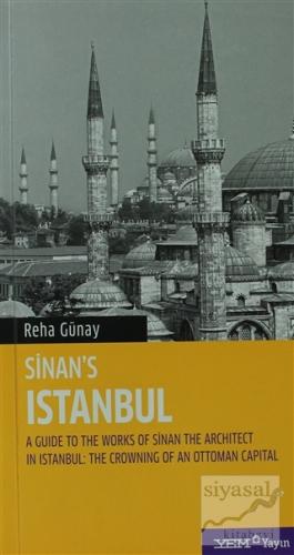 Sinan's Istanbul Reha Günay
