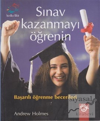 Sınav Kazanmayı Öğrenin Başarılı Öğrenme Becerileri