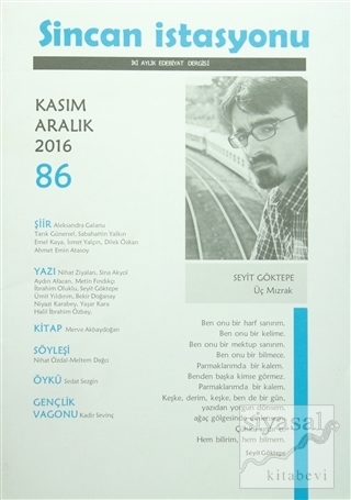 Sincan İstasyonu Edebiyat Dergisi Sayı : 86 Kasım - Aralık 2016 Kolekt