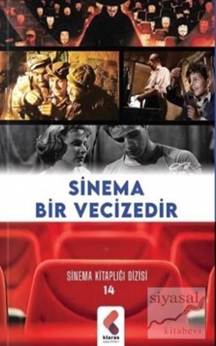 Sinema Bir Vecizedir Ekrem Yaşar Pınarbaşı