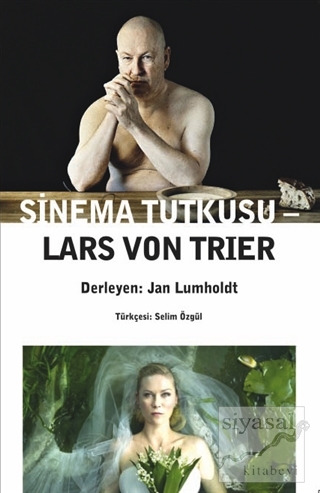 Sinema Tutkusu Lars von Trier