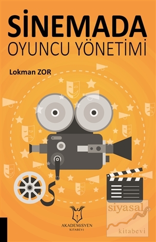 Sinemada Oyuncu Yönetimi Lokman Zor
