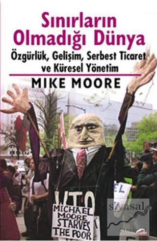 Sınırların Olmadığı Dünya Mike Moore